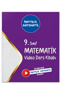 9. Sınıf Partikül Matematik Video Ders Kitabı